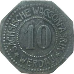10 Pfennigs - Werdau Sächsische Waggonfabrik