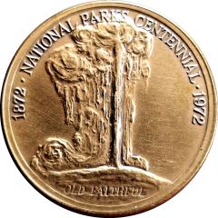 Token - National Parks Centennial Old Faithful