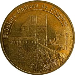 Tourist token - Médailles et patrimoine - Fabuleux château de Fougères