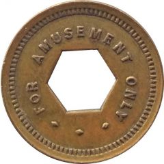 Token - For Amusement Only Not To Be Exchanged For Goods