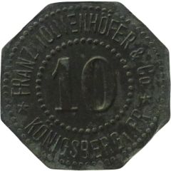 10 Pfennigs - Königsberg in Preußen Franz Todtenhöfer & Co