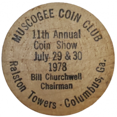 Wooden Nickel - Muscogee Coin Club - 11th Annual Coin Show Columbus, Georgia