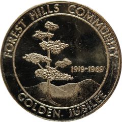 ½ Dollar - Forest Hills Golden Jubilee Forest Hills, Pennsylvania