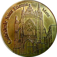 Token - France Médaille de collection Metz - Cathedrale Saint Etienne