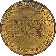 Mint Token - Roger Williams Mint Attleboro, Massachusetts