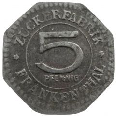 5 Pfennig - Frankenthal Zuckerfabrik
