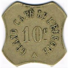 10 Centimes Grand café de l`Europe - MONTAUBAN (82)