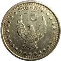 Token - No Cash Value `15` Eagle looking left, `Freedom`, Brass, 23 mm
