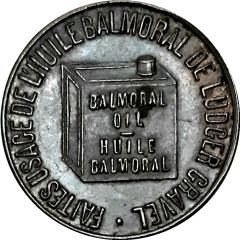 Token - Ludger Gravel - Balmoral Oil / P.P. Mailloux Montréal, Quebec