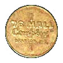 Token - 76 Mall Complex Branson, Missouri
