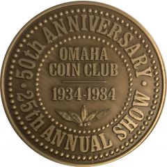 Token - Omaha Coin Club, Omaha, NE 50th Ann., 25th Ann. Show