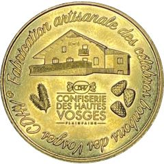 Jeton touristique - Monnaie de Paris - Confiserie des Hautes Vosges Fabrication artisanale des célèbres bonbons des Vosges