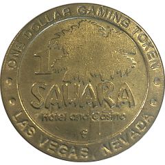 1 Dollar Gaming Token - Sahara Hotel and Casino Las Vegas, Nevada