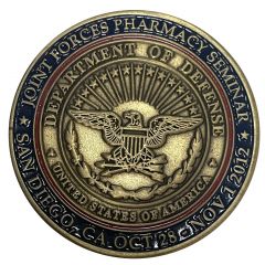Challenge Coin - Joint Forces Pharmacy Seminar San Diego California