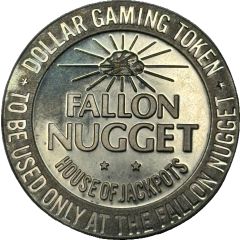 1 Dollar - Fallon Nugget Fallon, Nevada