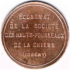 5 centimes - Economat de la Société des Hauts-Fourneaux de la Chiers - Longwy [54]