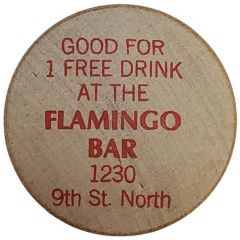 Wooden Token - 1 Free Drink - Flamingo Bar St. Petersburg, Florida