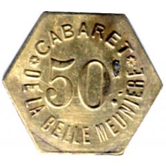 50 Centimes - Cabaret de la Belle Meuniére - Paris [75]