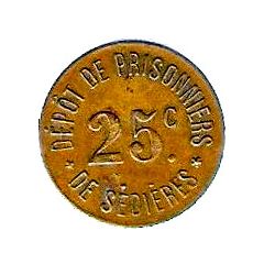 25 Centimes - Dépot de Prisonniers de Sédières Clergoux