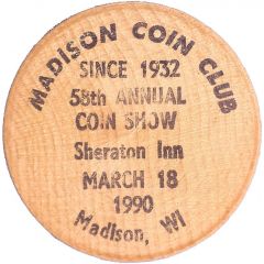 Wooden Nickel - Madison Coin Club Madison, Wisconsin