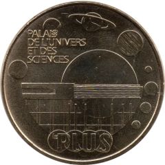 Monnaie de Paris Tourist Token - Palais de l`Univers et des Sciences