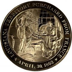 Medal - History of the United States Louisiana Territory Purchased From France