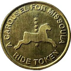 Token - Carousel for Missoula Missoula, Montana