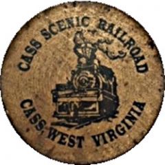 Wooden Nickel Token - Cass Scenic Railroad Cass, West Virginia