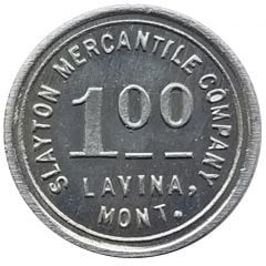 1 Dollar - Slayton Mercantile Company Lavina, Montana