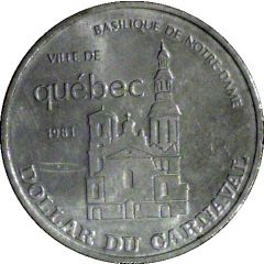 Dollar du Carnaval - Quebec City, Quebec