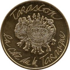 Monnaie de Paris Tourist Token - Tarascon La cité de la Tarasque