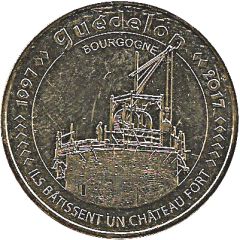 Monnaie de Paris Tourist Token - Guédelon Bourgogne - 1997-2017 - Ils bâtissent un Château Fort