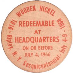 Wooden Nickel - Ripley N.Y. Sesquicentennial Ripley, New York