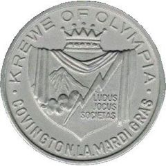 Mardi Gras Token - Krewe of Olympia Covington, Louisiana