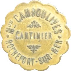 25 Centimes - M. Camboulives - Cantinier - Rochefort [17]