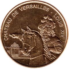 Médailles et Patrimoine Réunion des Musées Nationaux - Grand Palais - Château de Versailles - Louis XIV