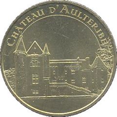 Monnaie de Paris Tourist Token - Château d`Aulteribe Vue de face