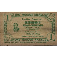 Wooden Nickel - Greensburg's Sesqui-Centennial