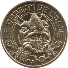 Jeton touristique - Monnaie de Paris - Le Dragon de Calais - La Tête du Dragon
