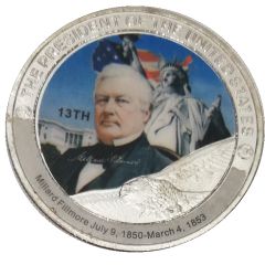 Token - Millard Fillmore 13th President