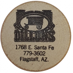 Wooden Token - Dillons Flagstaff, Arizona