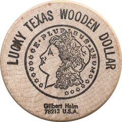 Lucky Texas Wooden Dollar I`m a B.C. Lumberman