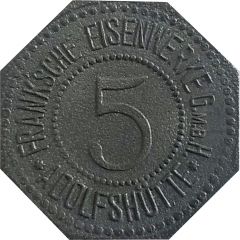 5 Pfennig - Adolfshütte Frank`sche Eisenwerke