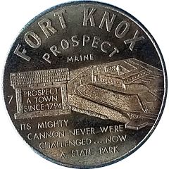Token - Fort Knox Prospect, Maine