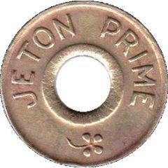 Jeton Prime inscribed one side, with flower and star