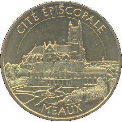 Monnaie de Paris Tourist Token - Meaux Cité Épiscopale