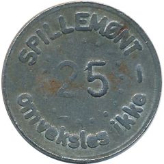 25 Spillemønt - Omveksles ikke