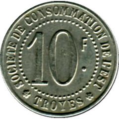 10 Francs - Société de consommation de l`Est Troyes