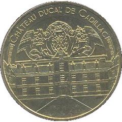 Monnaie de Paris Tourist Token - Château Ducal de Cadillac
