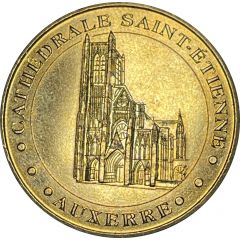 Jeton touristique - Monnaie de Paris - Auxerre - Cathédrale Saint-Etienne